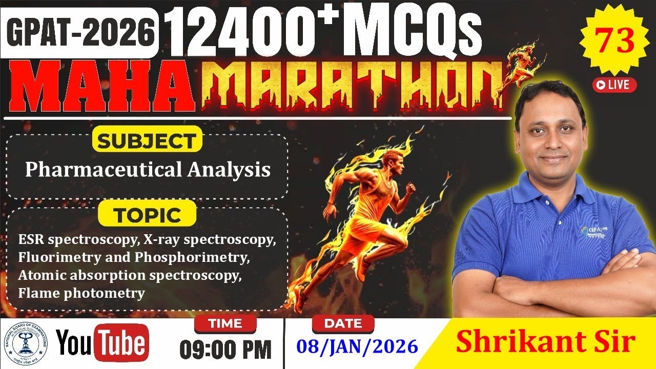 MAHA MARATHON- GPAT 2026 | Class-73 | Pharmaceutical analysis- ESR, X-ray spectroscopy etc,