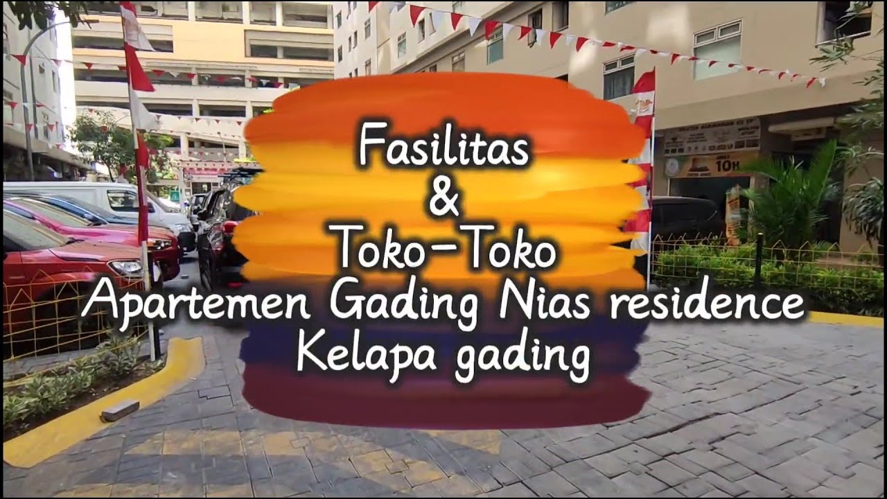 Ada Apa Aja di Kawasan Gading Nias Residence! Yuk Simak & Nonton Bareng-Bareng!!