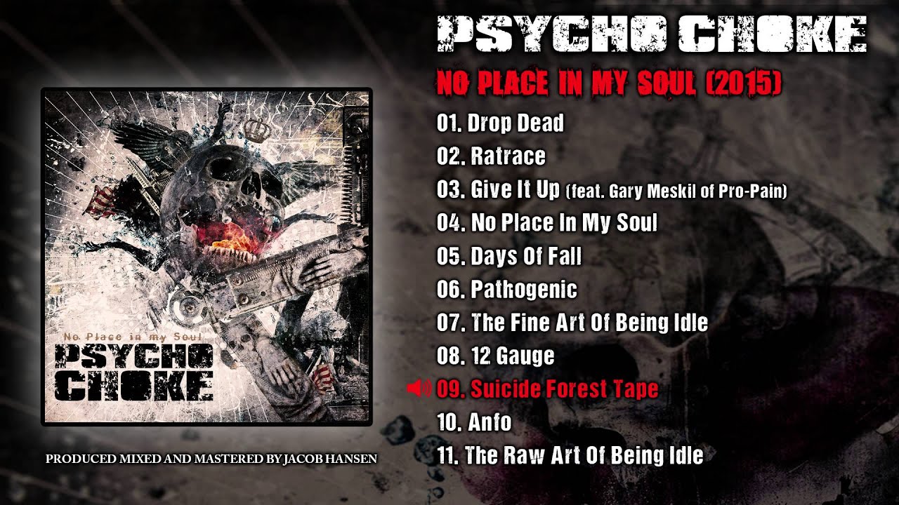 Psycho Choke - Suicide Forest Tape (Official Audio)