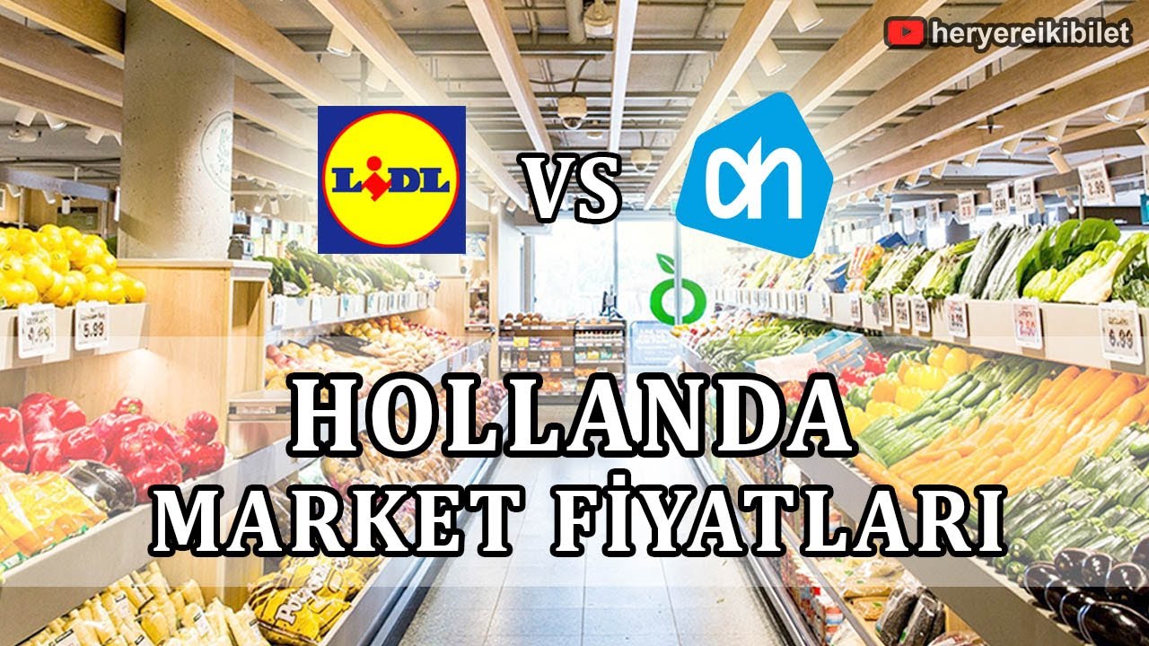 Hollanda Market Fiyatları: En Uygun Alışveriş Nerede Yapılır? #44🇳🇱