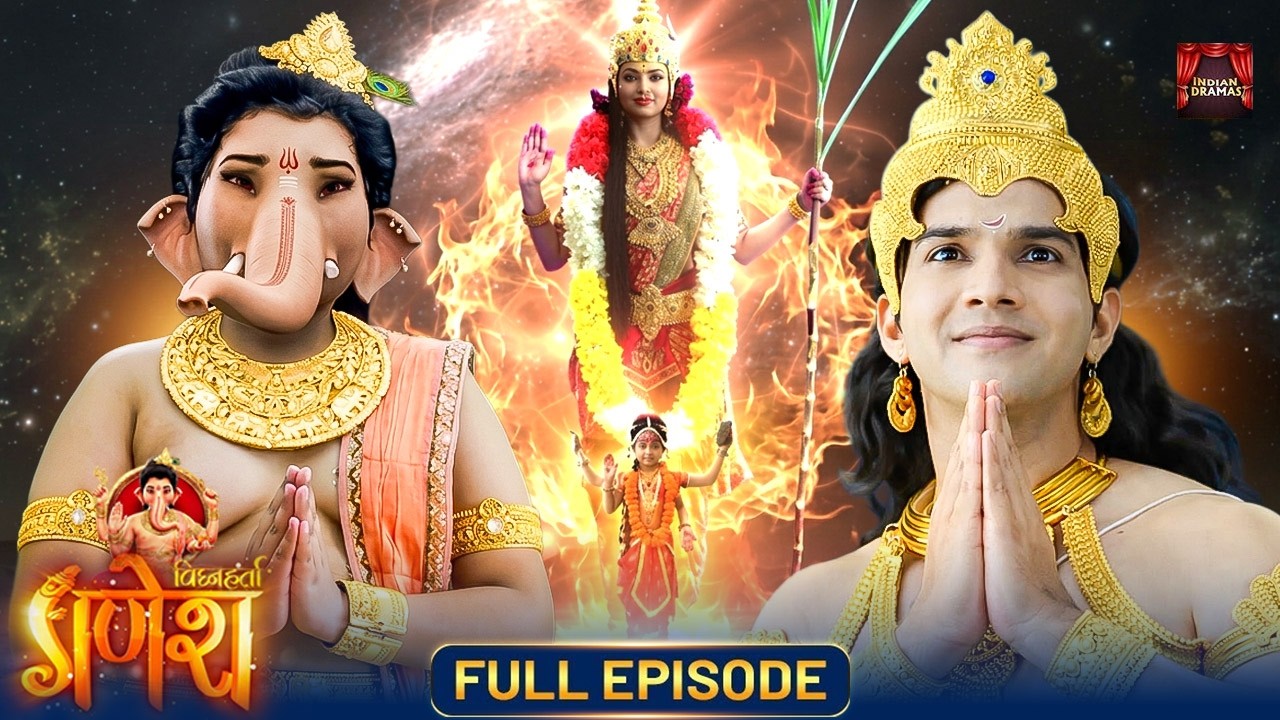 देखिए देवी बालत्रिपुरसुंदरी का प्रचंड रूप! | माता का अद्भुत रूप! | New Episode | Vighnaharta Ganesh