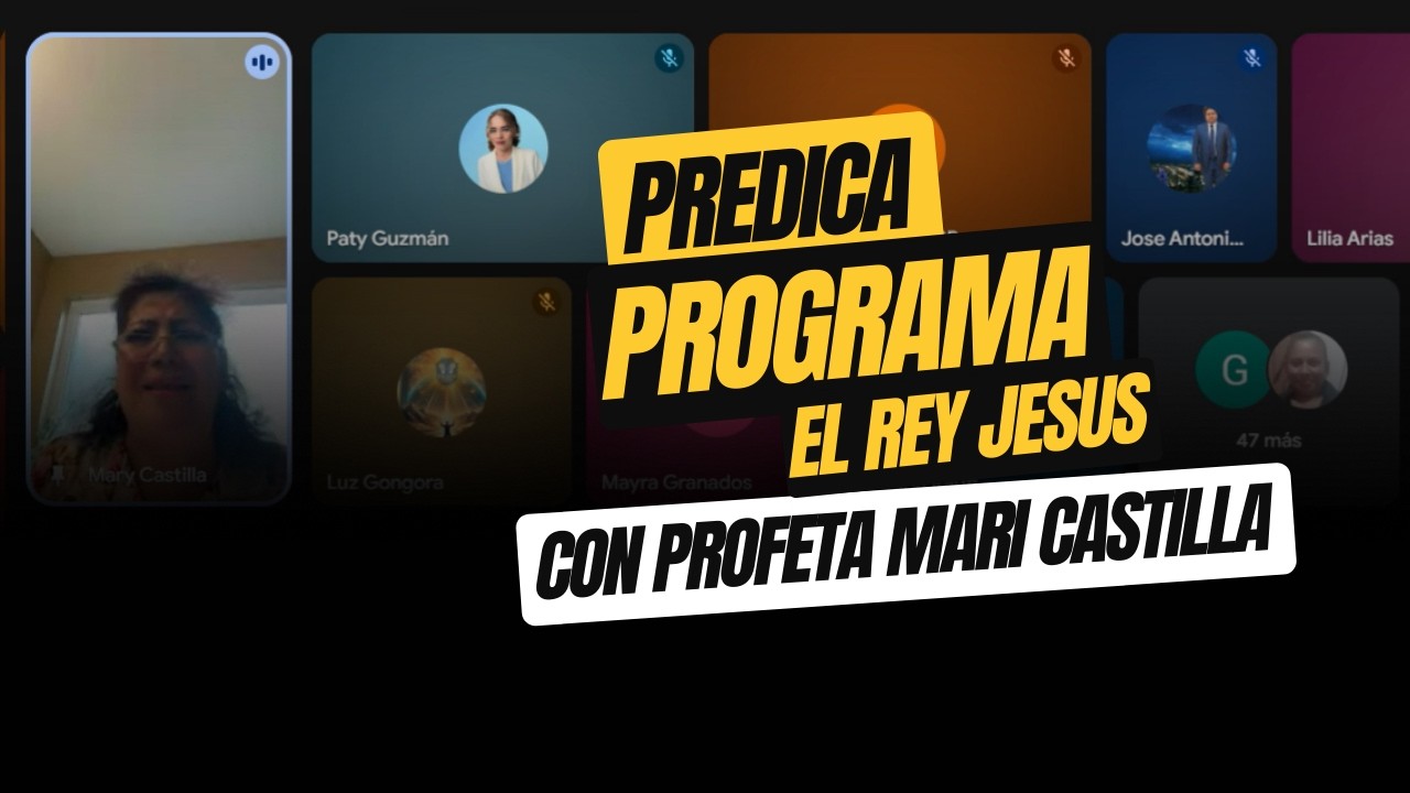 VIERNES 6 DE FEBRERO PROFETA MARI CASTILLA PROGRAMA EL REY JESUS