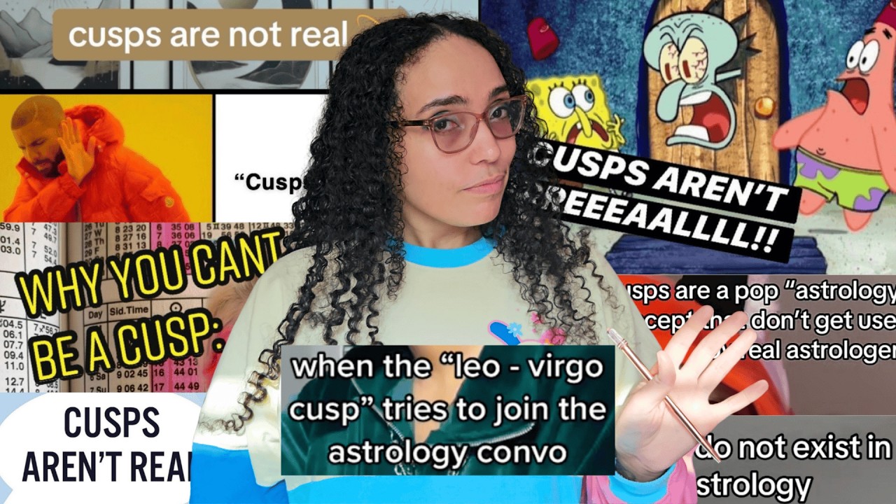 The Truth About Cusps in Astrology: A Video Essay