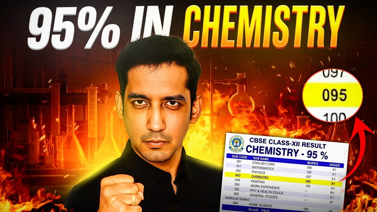 Chemistry 95+ in 25 Days | Complete Boards Strategy | Sourabh raina