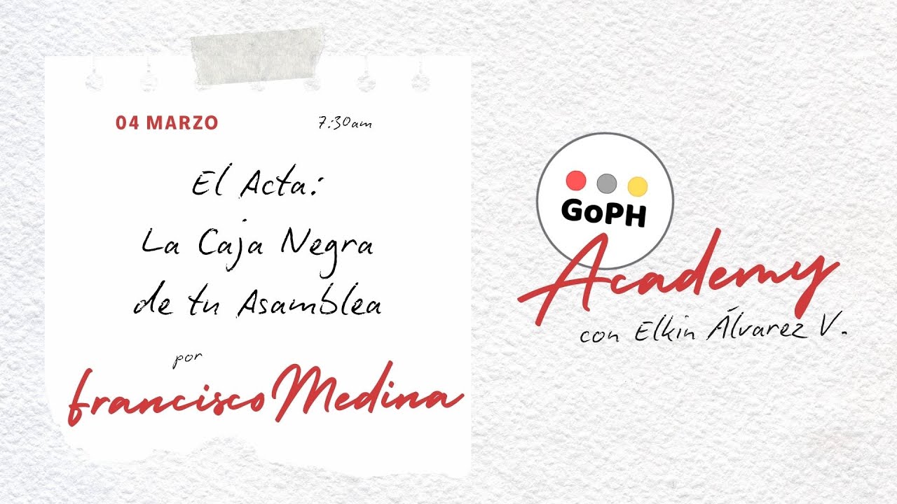 El Acta: La Caja Negra de Tu Asamblea