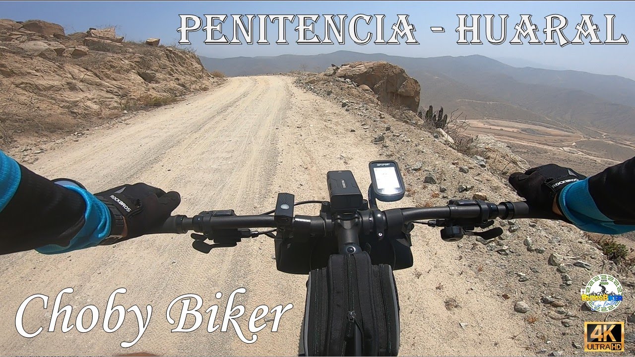 DESAFIO PENITENCIA - HUARAL  / CHOBY BIKER