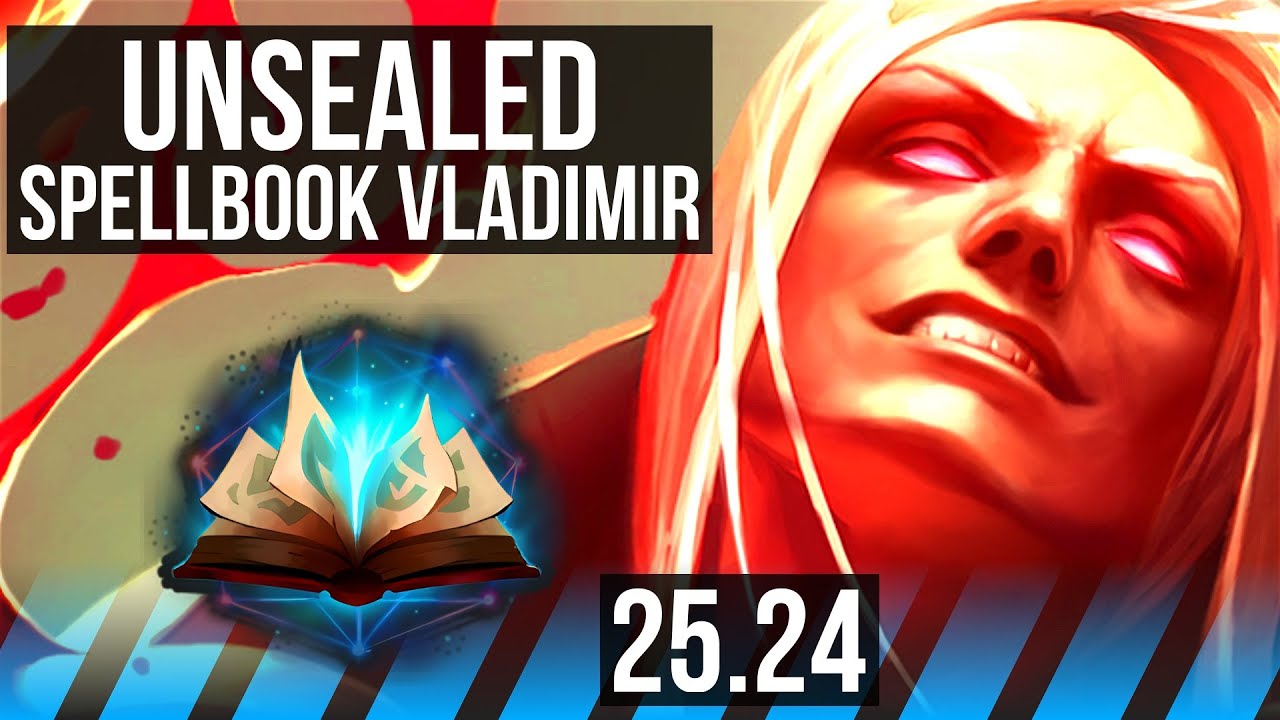 VLADIMIR vs MEL (MID) | Unsealed Spellbook | BR Grandmaster | 25.24
