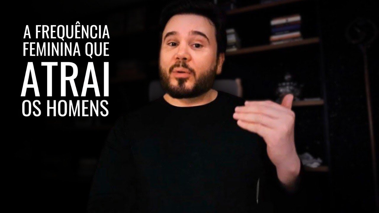 Existe Apenas Uma Frequência Feminina Que Os Homens Não Conseguem Resistir