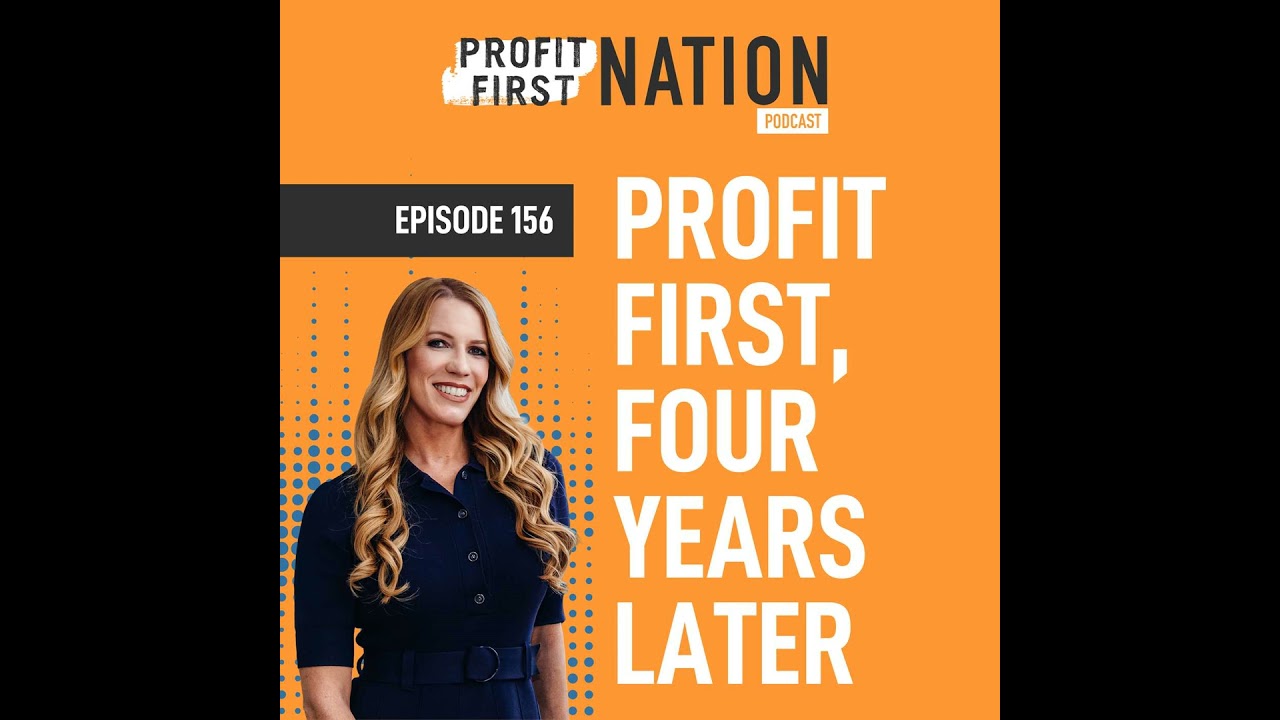 Ep. 156- Profit First, Four Years Later: How Margy Feldhuhn and Jessica Rhodes Have Scaled Smart