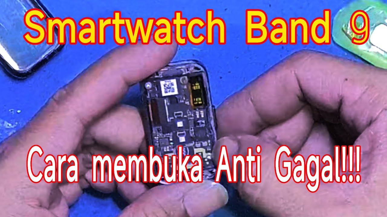 Mengganti Baterai Smartwatch Huawei band 9 Anti Gagal !!! 