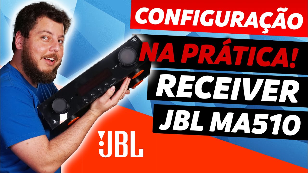 COMO CONFIGURAR O RECEIVER JBL MA510, TODOS OS DETALHES! | AUDIO PRIME