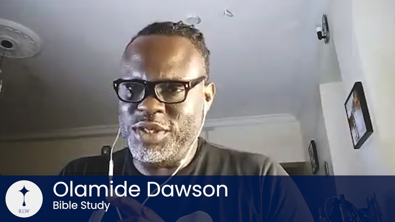 Olamide Dawson - Bible Study