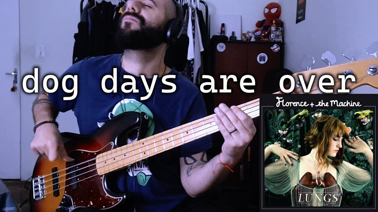 Dog Days Are Over (Florence + The Machine) BASS COVER