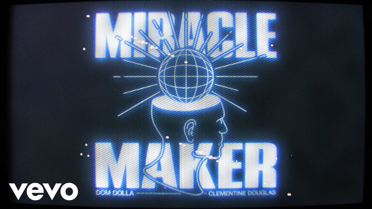 Dom Dolla - Miracle Maker feat. Clementine Douglas (Official Audio)