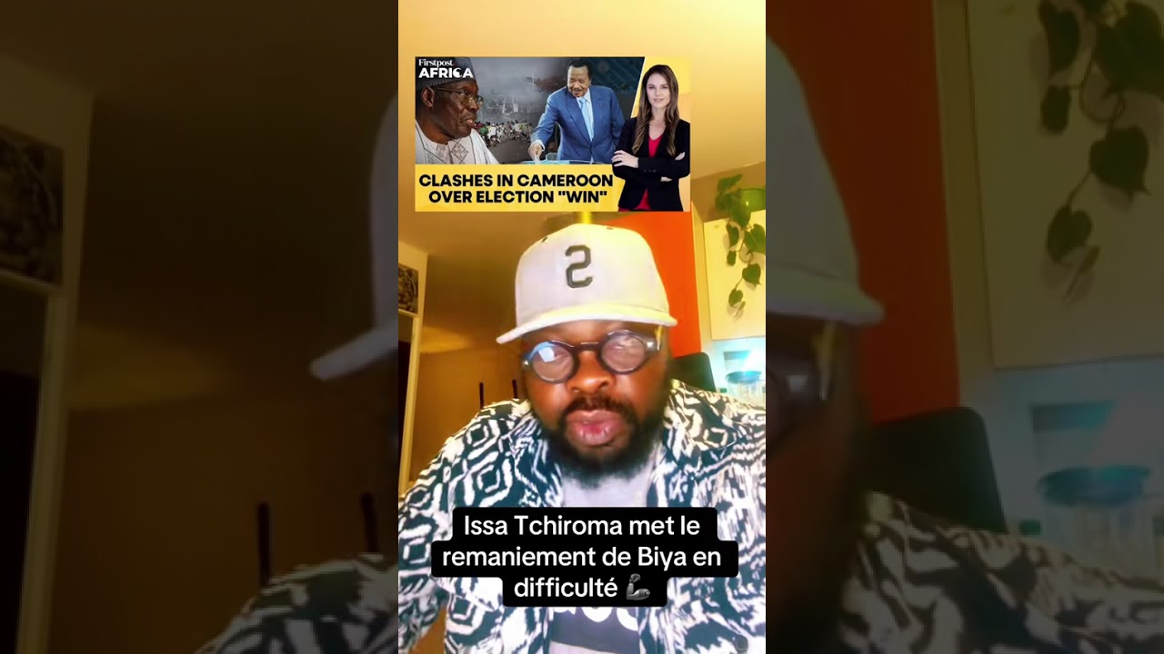 🚨 Urgent : Issa Tchiroma s’apprête à prendre le pouvoir au Cameroun !