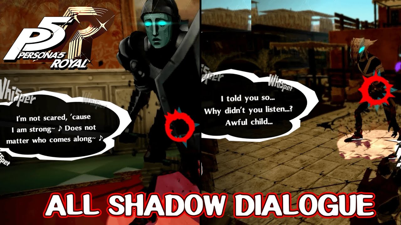 All Shadow Dialogue - Persona 5 Royal