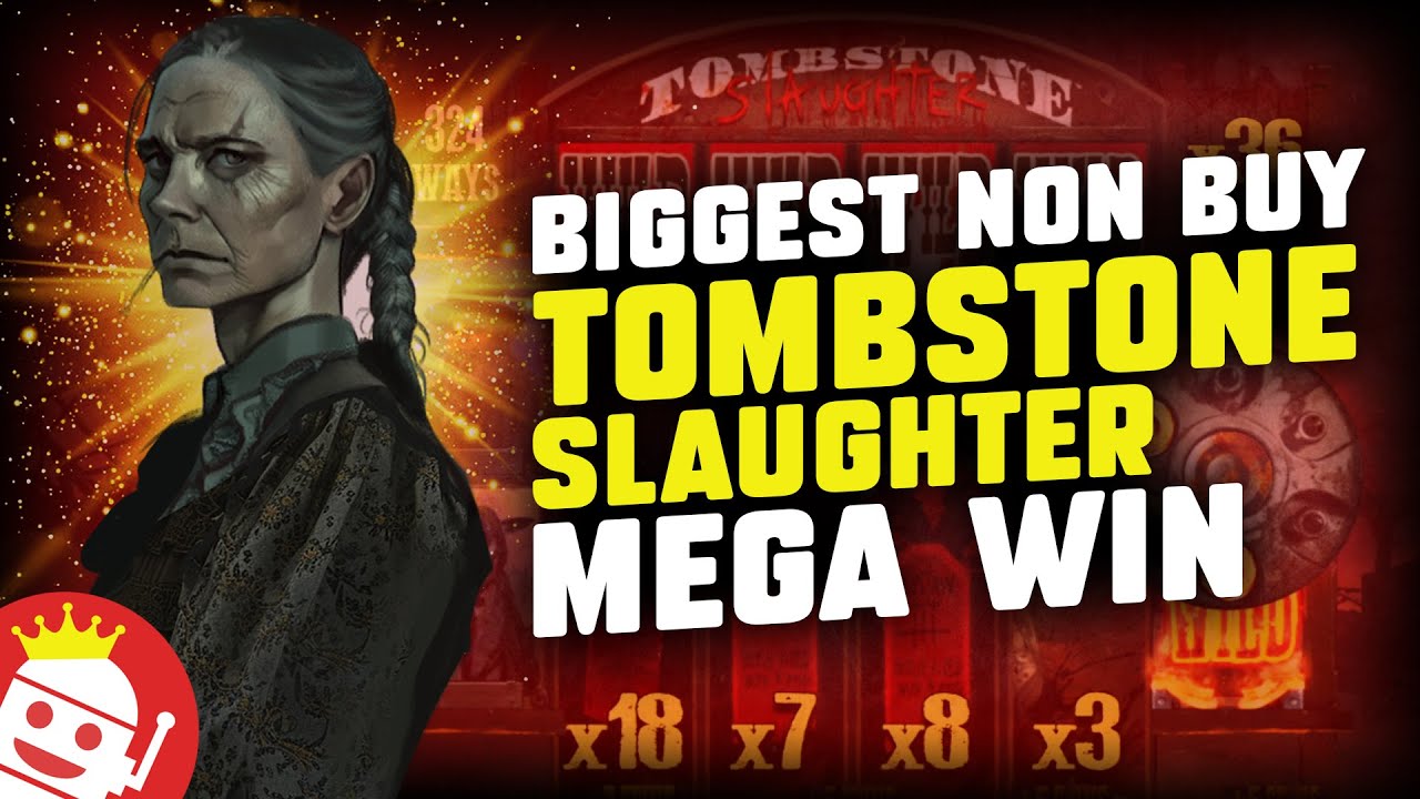 Tombstone Slaughter | Biggest Non Buy Win | 500,000x Max Win Potential