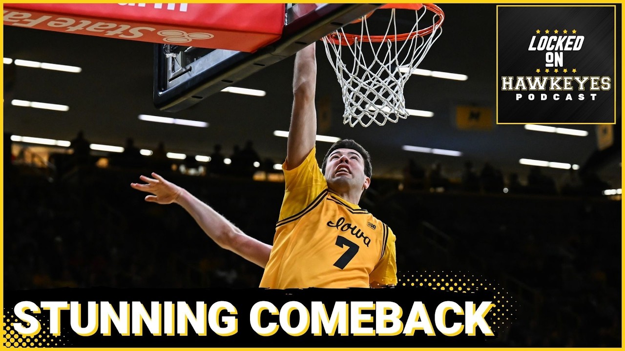 STATEMENT: Iowa Hawkeyes Overcome 14-2 Deficit as Bennett Stirtz and Alvaro Folgueiras IGNITE Win