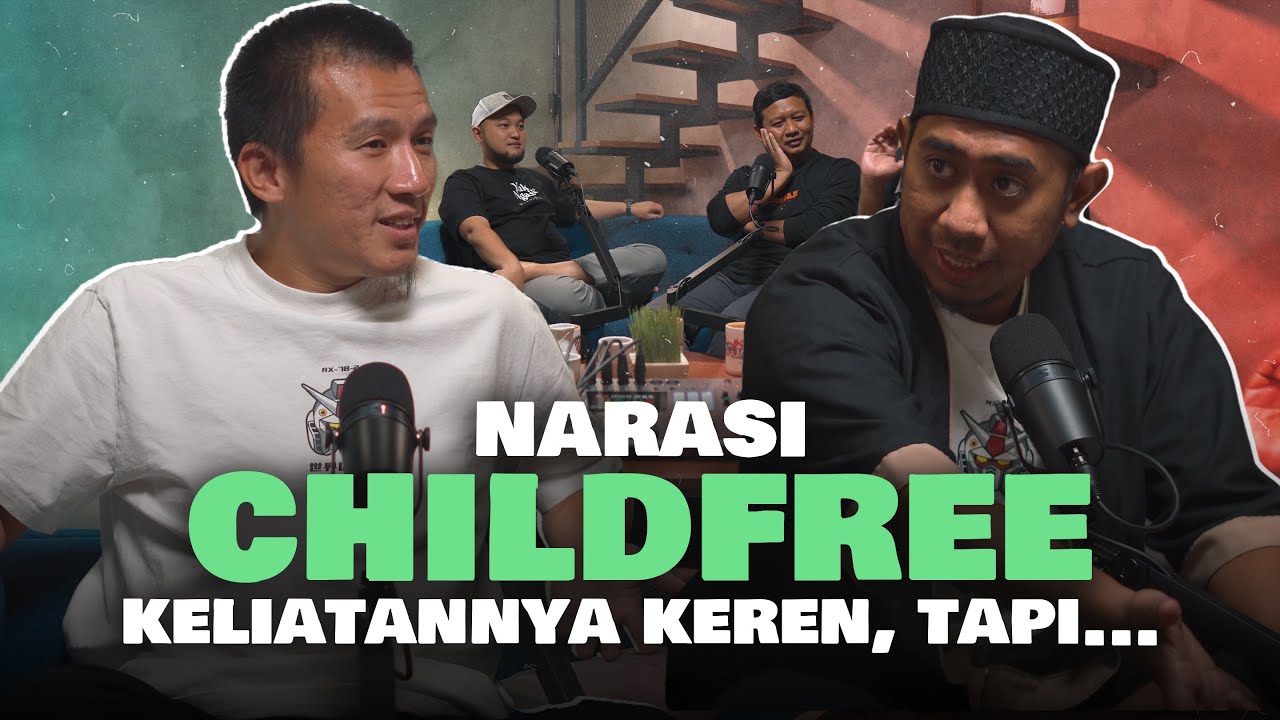 Coba Telisik Lagi, Childfree Berasal Dari Suatu Yang Benar Atau Engga - CHILDFREE (3/3)