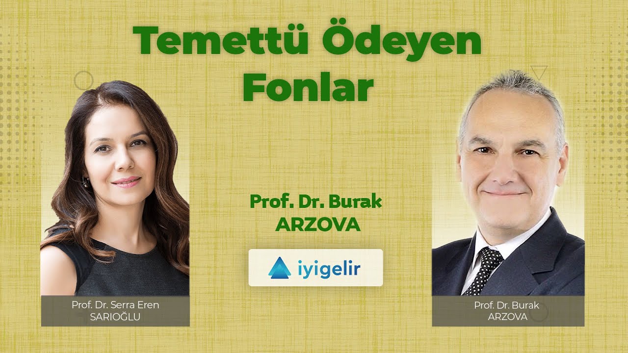 Temett&uuml; &Ouml;deyen Fonlar
