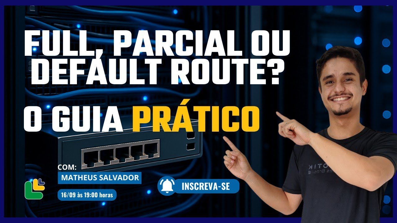 BGP em MikroTik: Full Routing, Parcial Routing e Rota default, o que é e quando usar?
