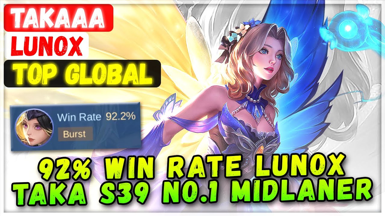 Лунокс Така с 92% процентом побед [Лучший Лунокс в мире] Takaaa - Геймплей Mobile Legends: эмблем...