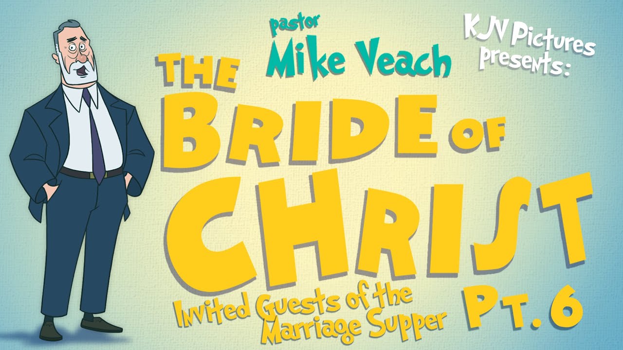 Israel is the Bride of the Father | The Church is the Bride of Christ | Pastor Mike Veach | BoC pt.6