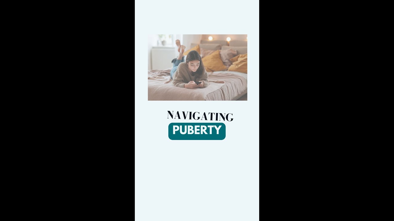 Navigating Puberty: Essential Talks for Parents