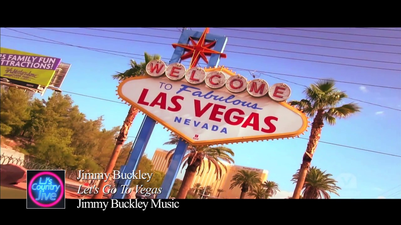 Jimmy Buckley - Let's Go To Vegas
