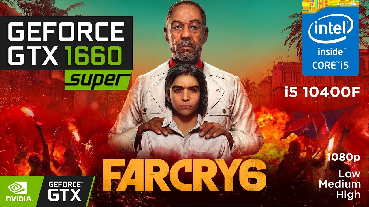 This looks insane, Far Cry 6 | GTX 1660 Super + Core i5 10400f in 2021 All Settings 1080p
