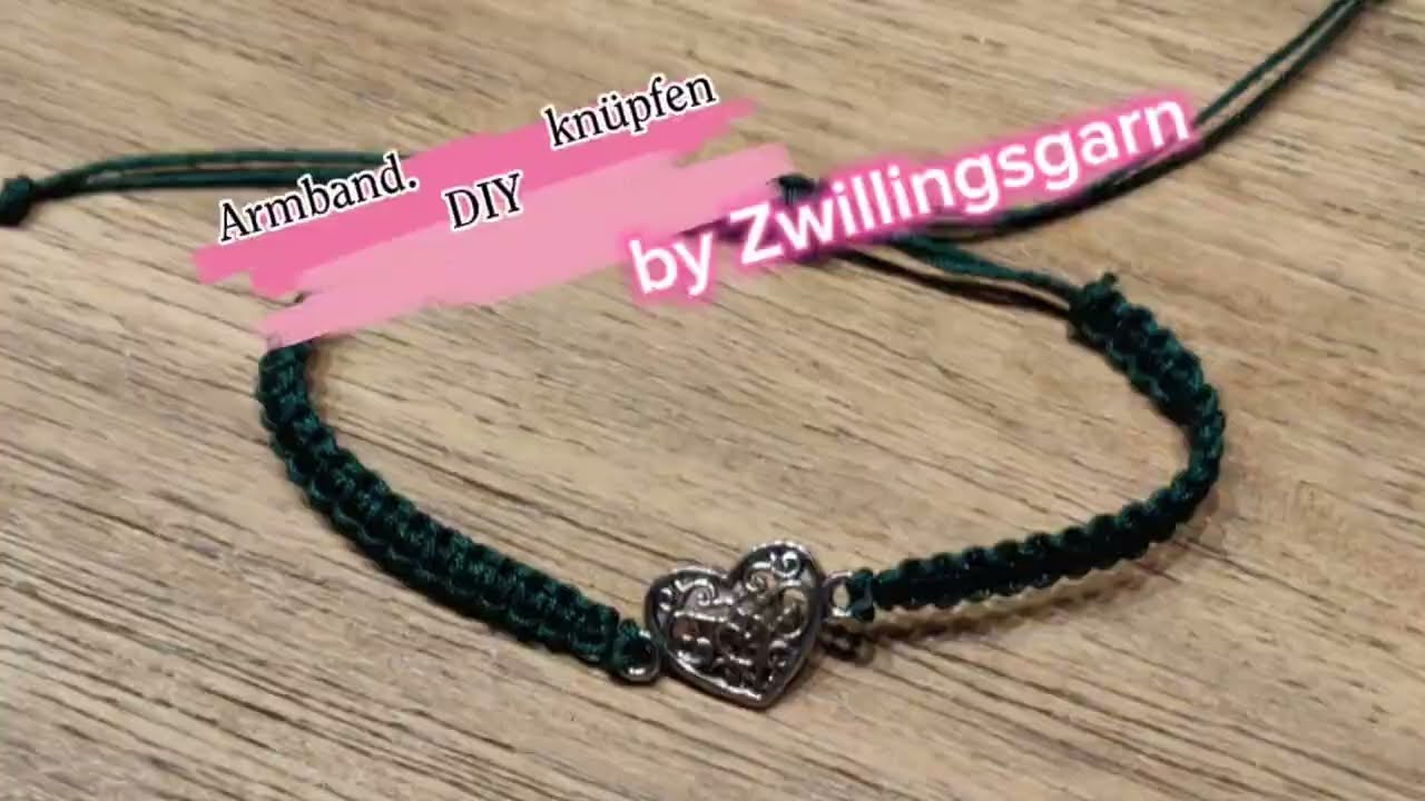 Armband knüpfen/ DIY für Anfänger