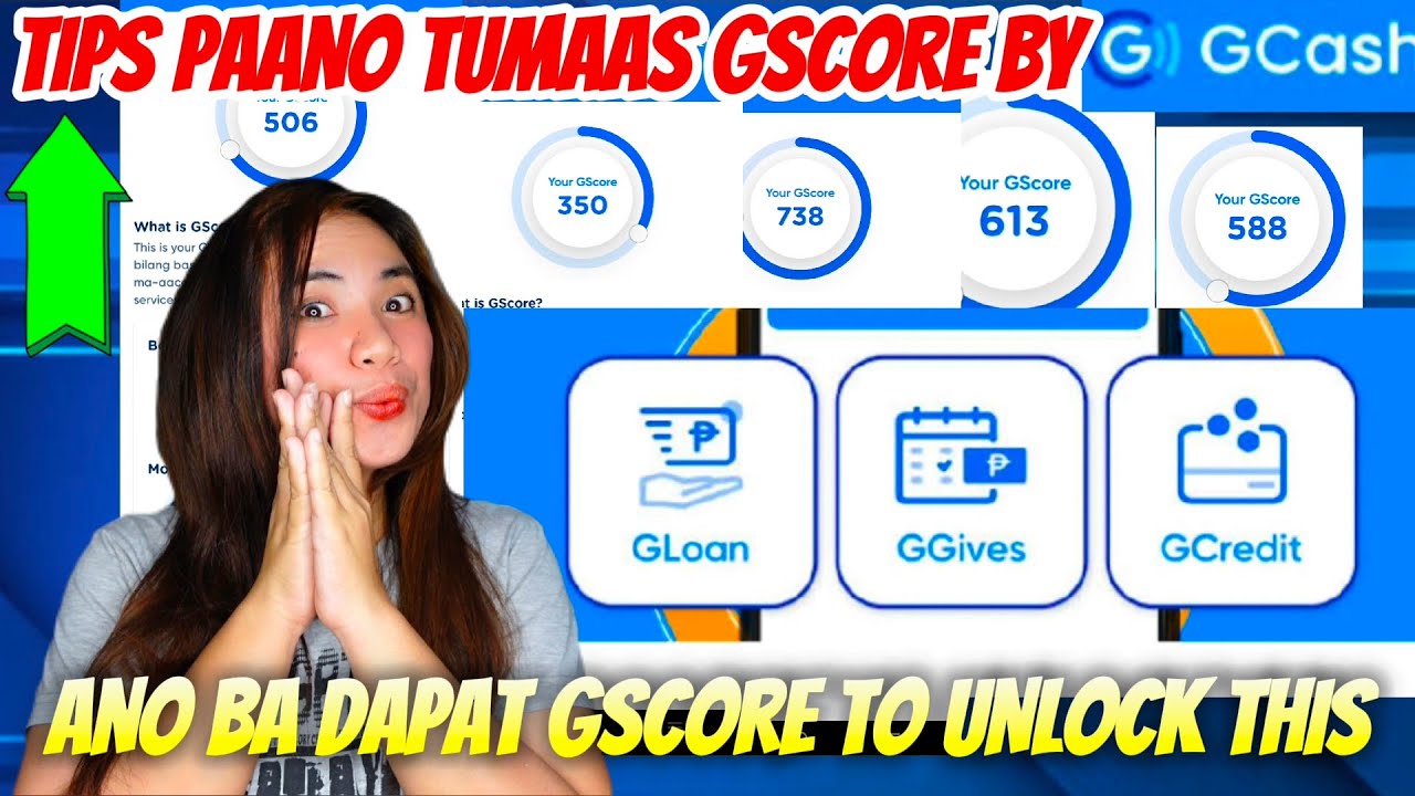 TIPS TO INCREASE GSCORE BY GCASH 2024 | ANO BA DAPAT GSCORE TO UNLOCK GLOAN GGIVES GCREDIT | ALAMIN