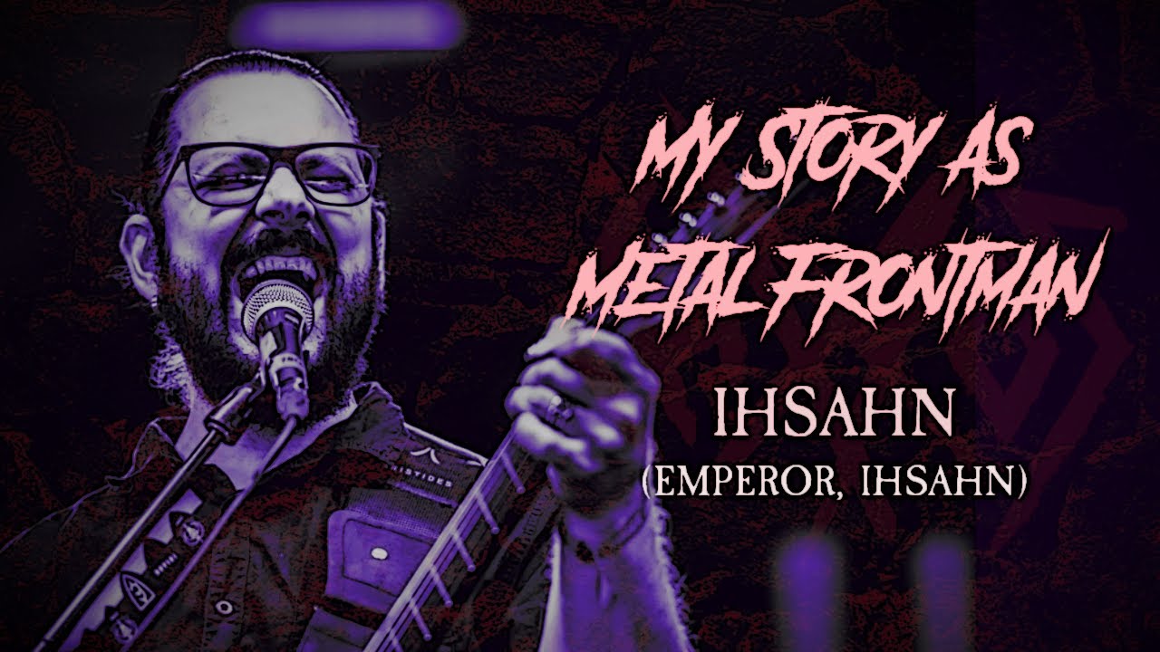 My Story As Metal Frontman: Ihsahn (Emperor)