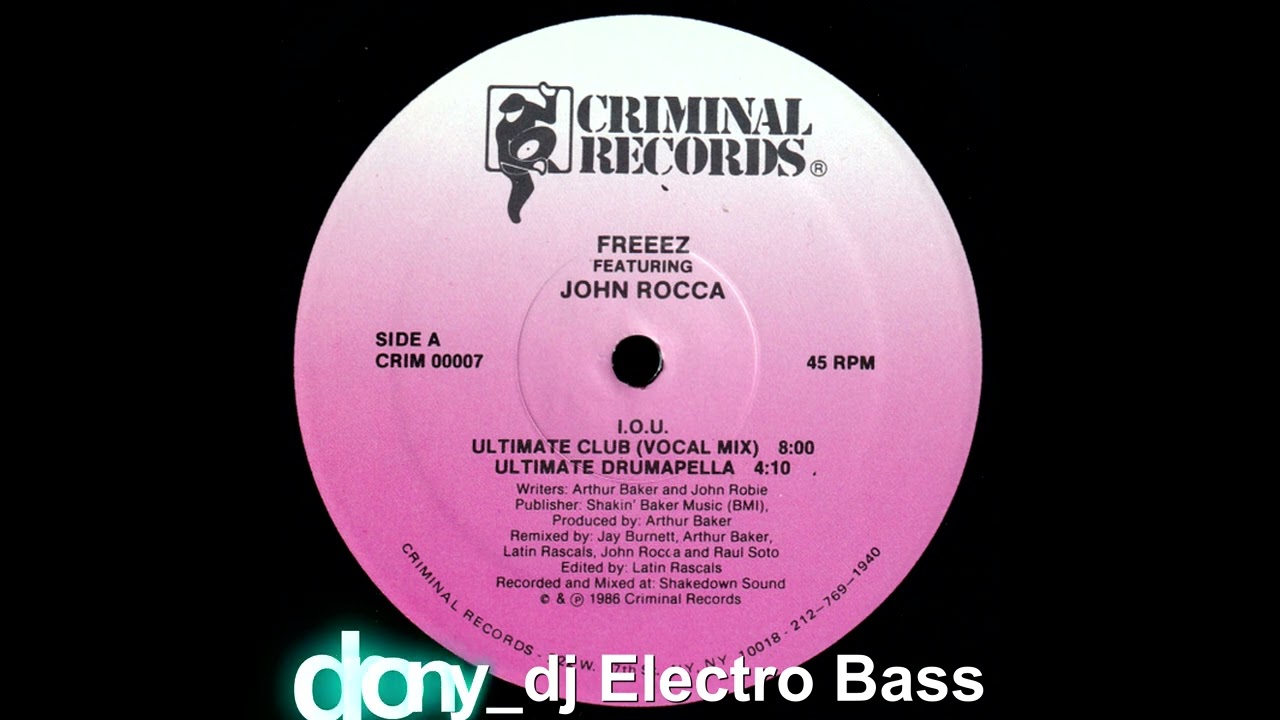 Freeez Featuring John Rocca - I.O.U. (Ultimate Club) (Vocal Mix) (1986)