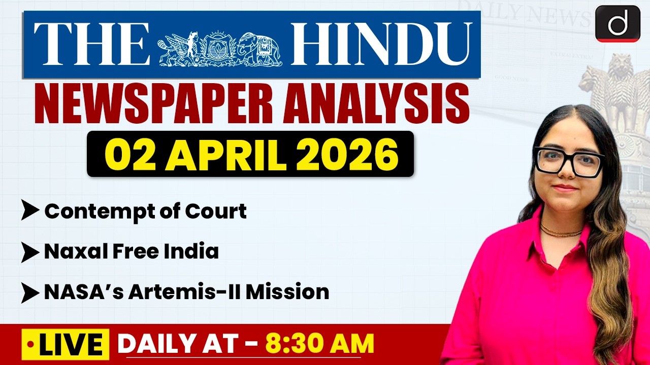 The Hindu Analysis | 2 April 2026 | Current Affairs | UPSC | Drishti IAS English