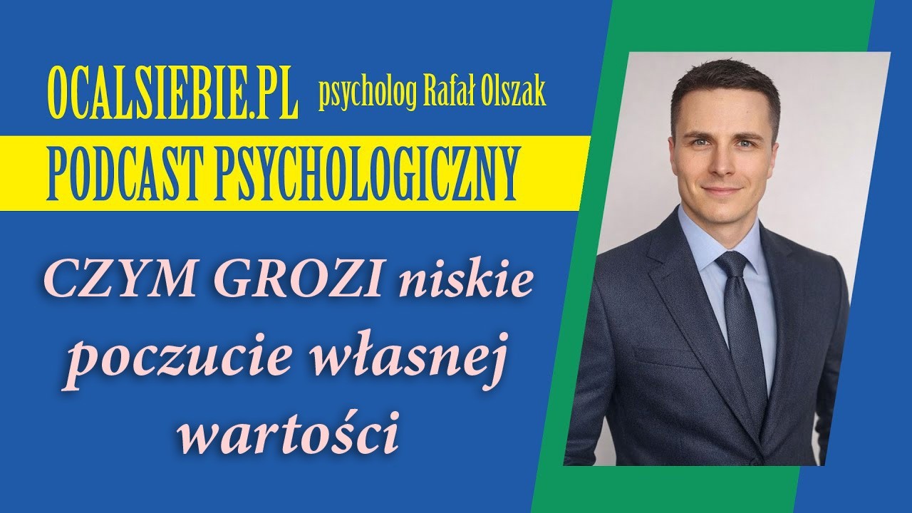 Niskie poczucie własnej wartości - psycholog online ocalsiebie.pl