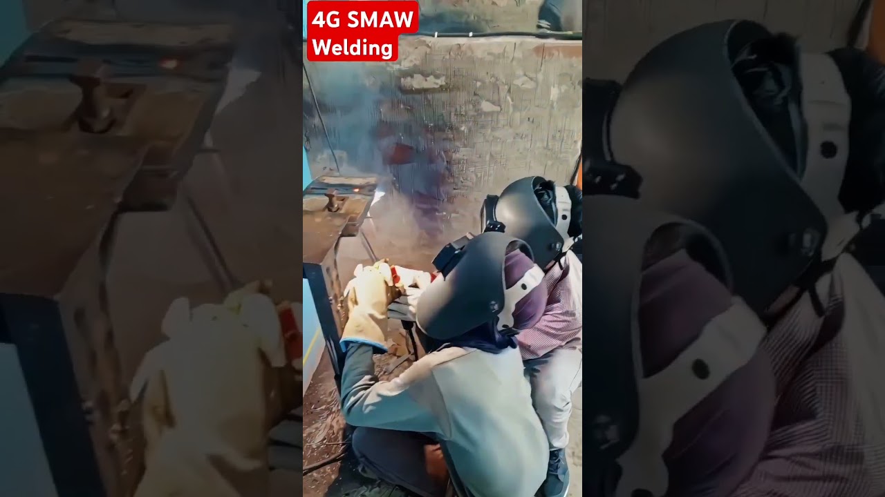 4G SMAW Welding: Tips for Perfection