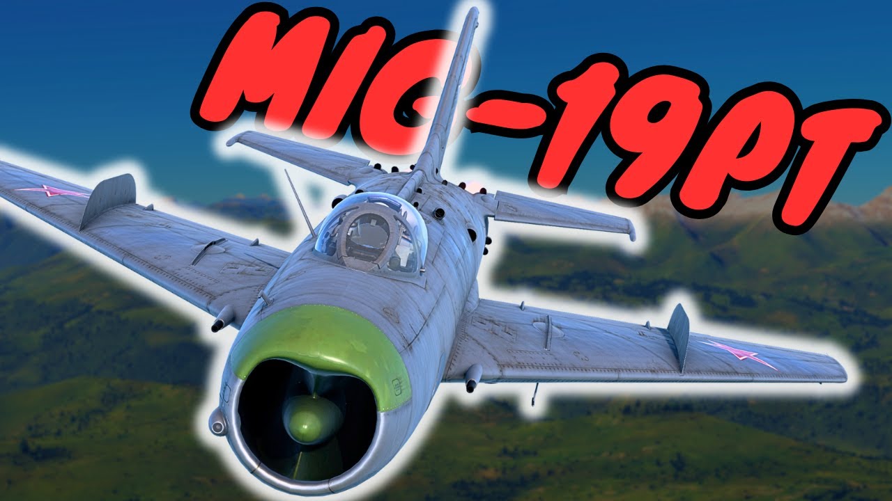 Attention Span Shortening: Mig-19PT | War Thunder