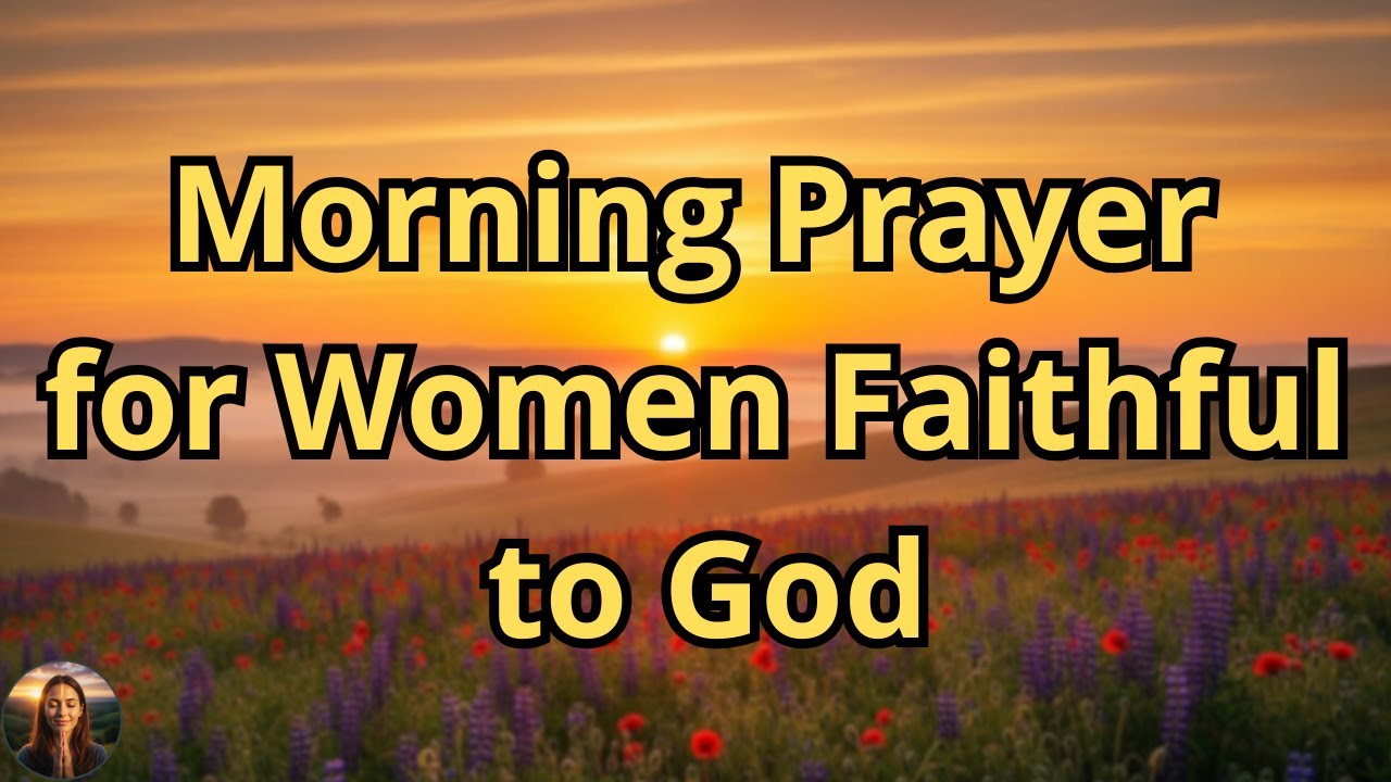 Morning Prayer for Women Seeking God’s Peace