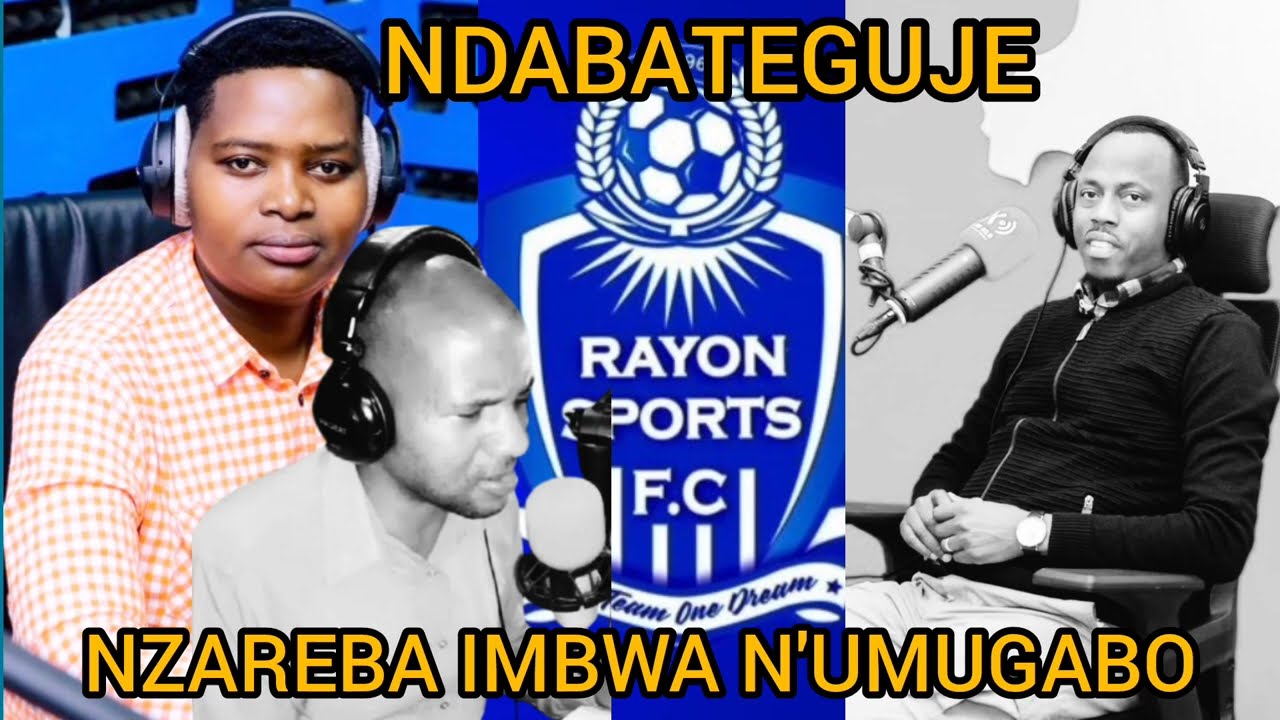 SINZIHANGANIRA UMUNTU WESE UZANTERANYA N'ABA RAYON💙KUKI RAYON IZA MUBIBAZO BYA KARENZI NA LEONIDAS?