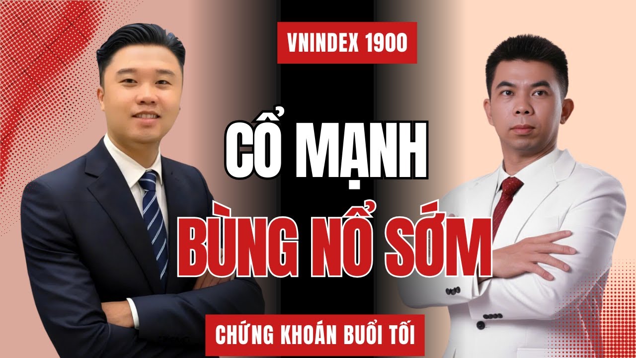 VNINDEX 1900 TẠO ĐỈNH : Cổ Phiếu Mạnh Tưng Bừng Bùng Nổ, Lọc Ngay Danh Mục Đẹp!