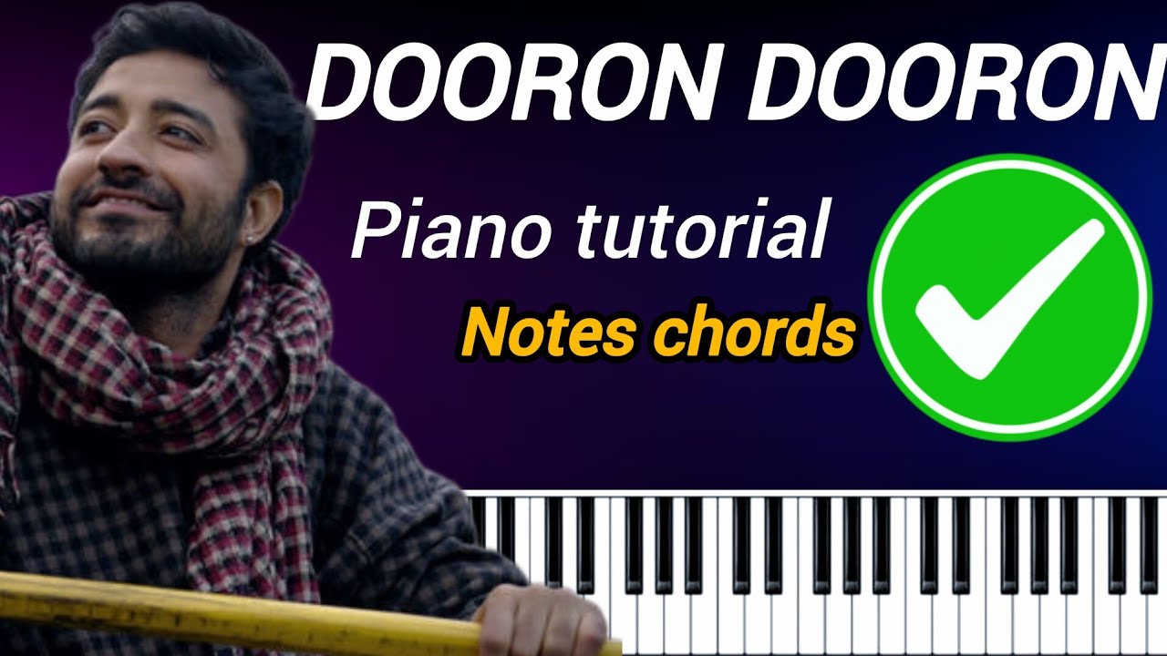 Dooron dooron me| easy piano tutorial | notes chords