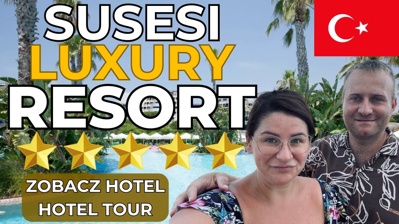 🇹🇷SUSESI LUXURY RESORT 5⭐️⭐️⭐️⭐️⭐️ Hotel All Inclusive Turcja. Riwiera Turecka. Belek