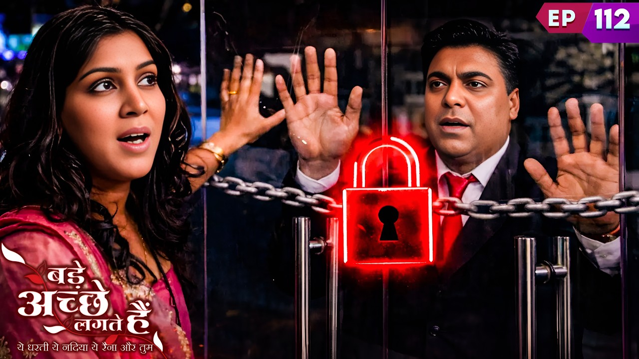 राम फस गया मॉल के अंदर | Bade Acche Lagte Hain | Ep 112 | Full Episode