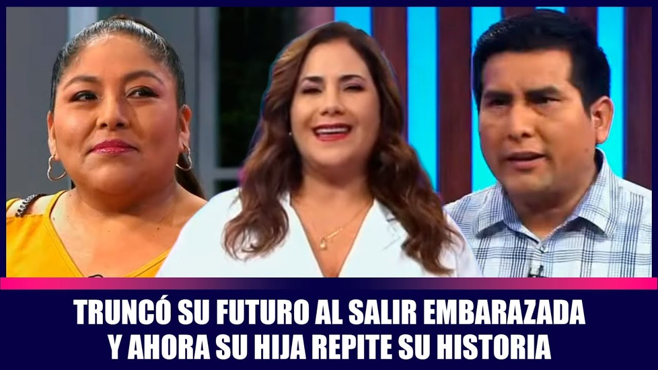 Truncó su futuro al salir embarazada y ahora su hija repite su historia | Andrea