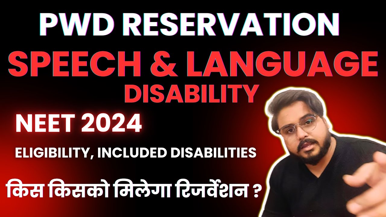 PWD Reservation For Speech & Language Disability NEET MBBS Admission & NTA Counseling #neet2024