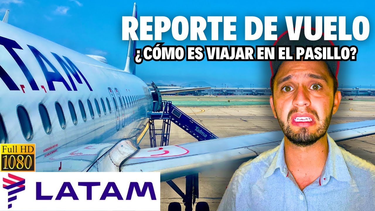 NO RECOMIENDO volar en PASILLO | Lima - Bogotá | LATAM Airlines | TRIPREPORT #45