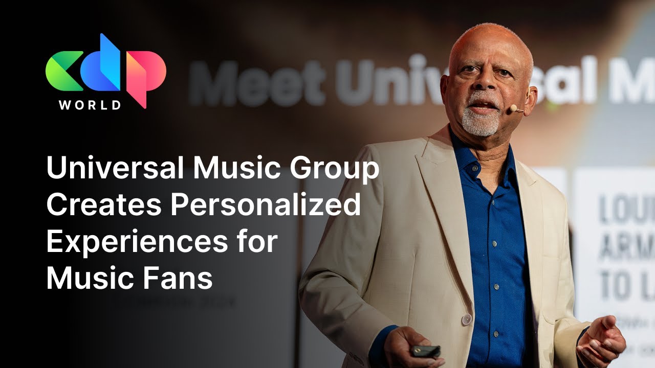 Universal Music Group Creates Personalized Experiences for Music Fans | CDP World 2025