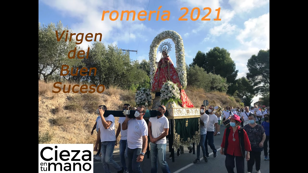 Romería Subida Virgen del Buen Suceso 2021, Patrona de Cieza.