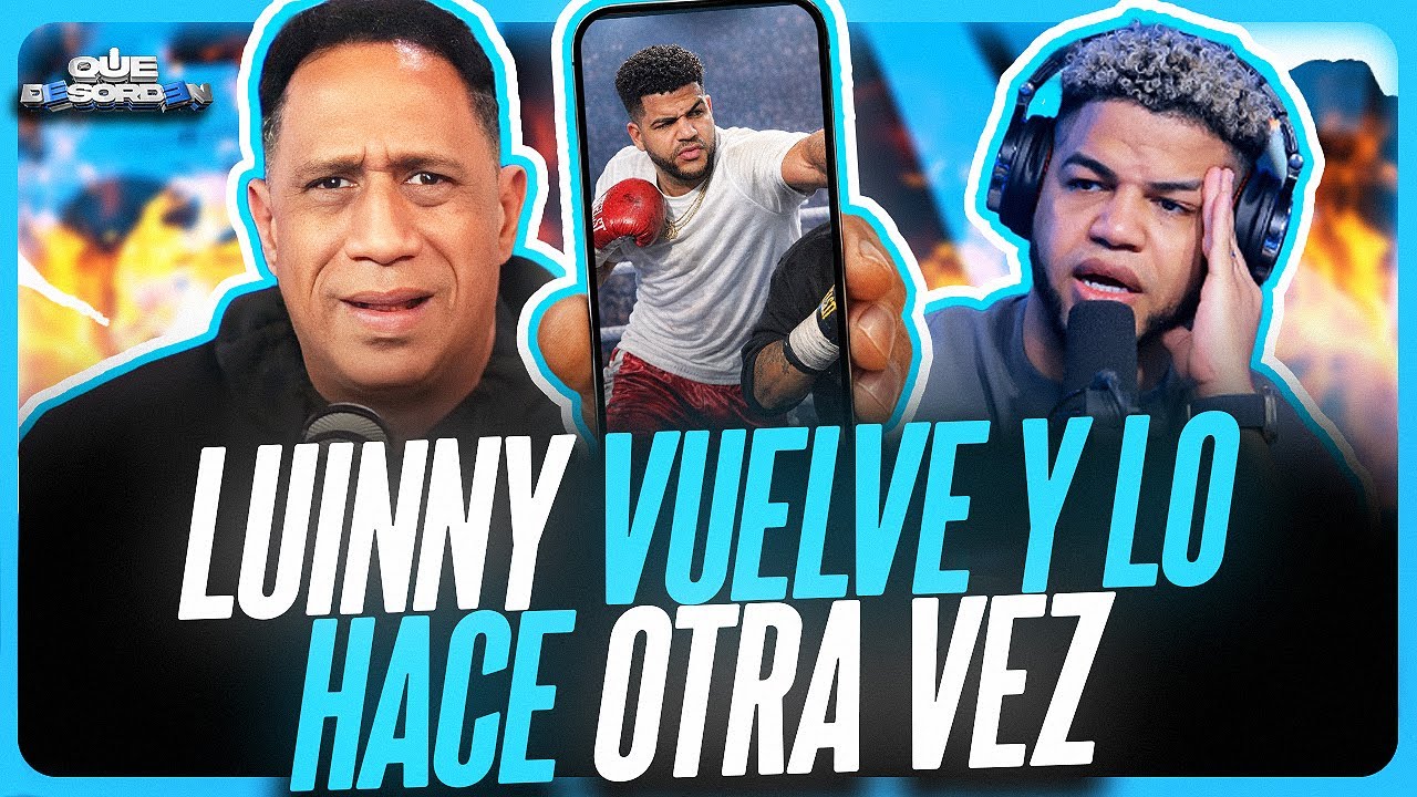 LUINNY VUELVE Y LO HACE OTRA VEZ 